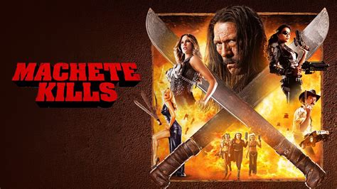 watch machete kills online free